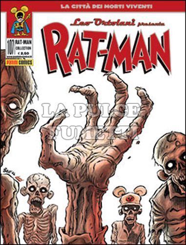 RAT-MAN COLLECTION #   107: LA CITTÀ DEI MORTI VIVENTI